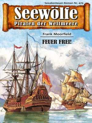 cover image of Seewölfe--Piraten der Weltmeere 479